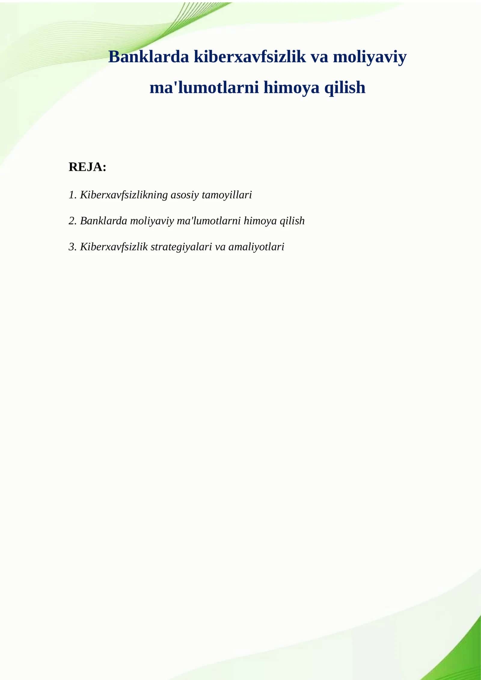 Banklarda kiberxavfsizlik va moliyaviy ma'lumotlarni himoya qilish