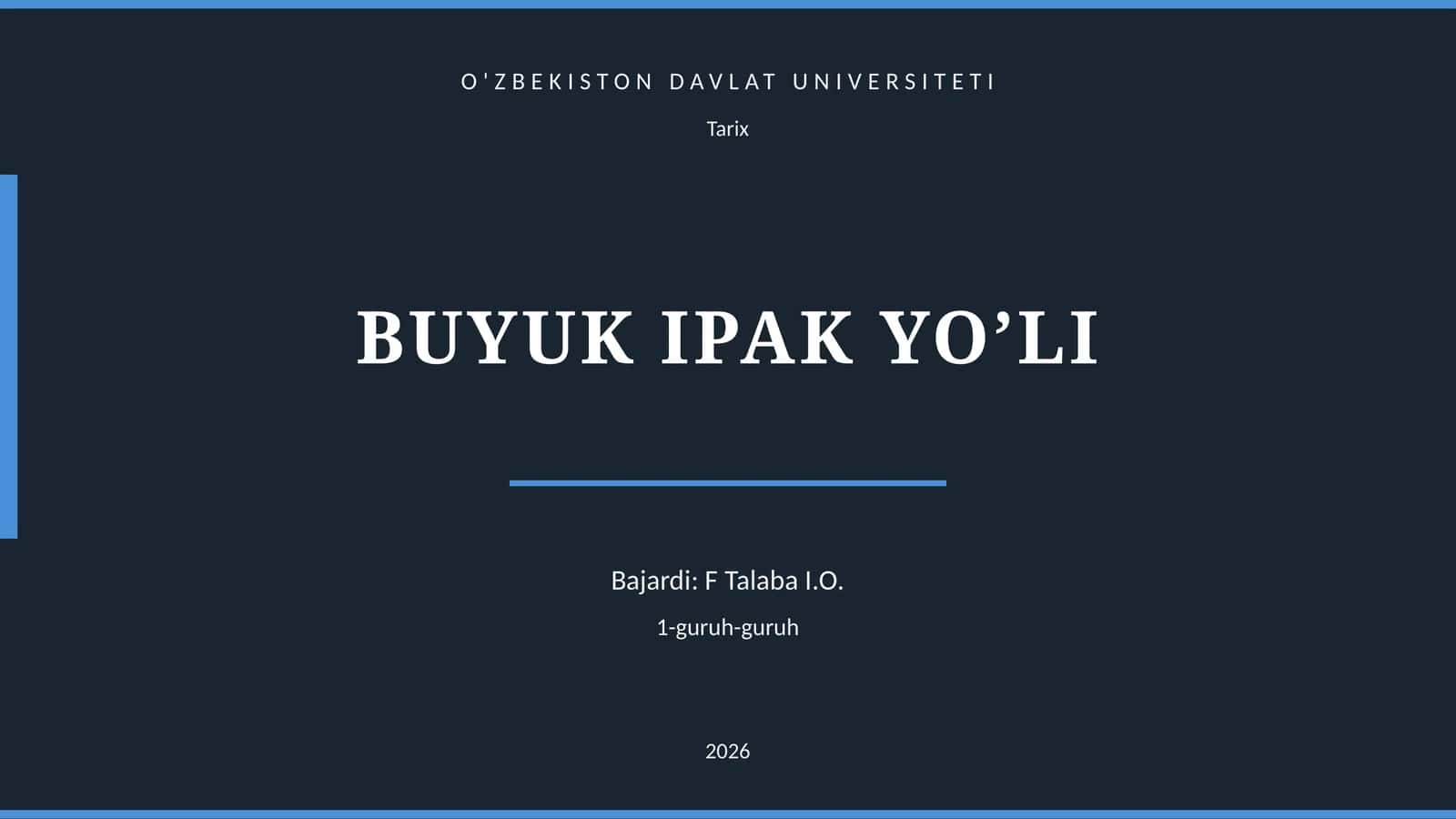 BUYUK IPAK YO’LI
