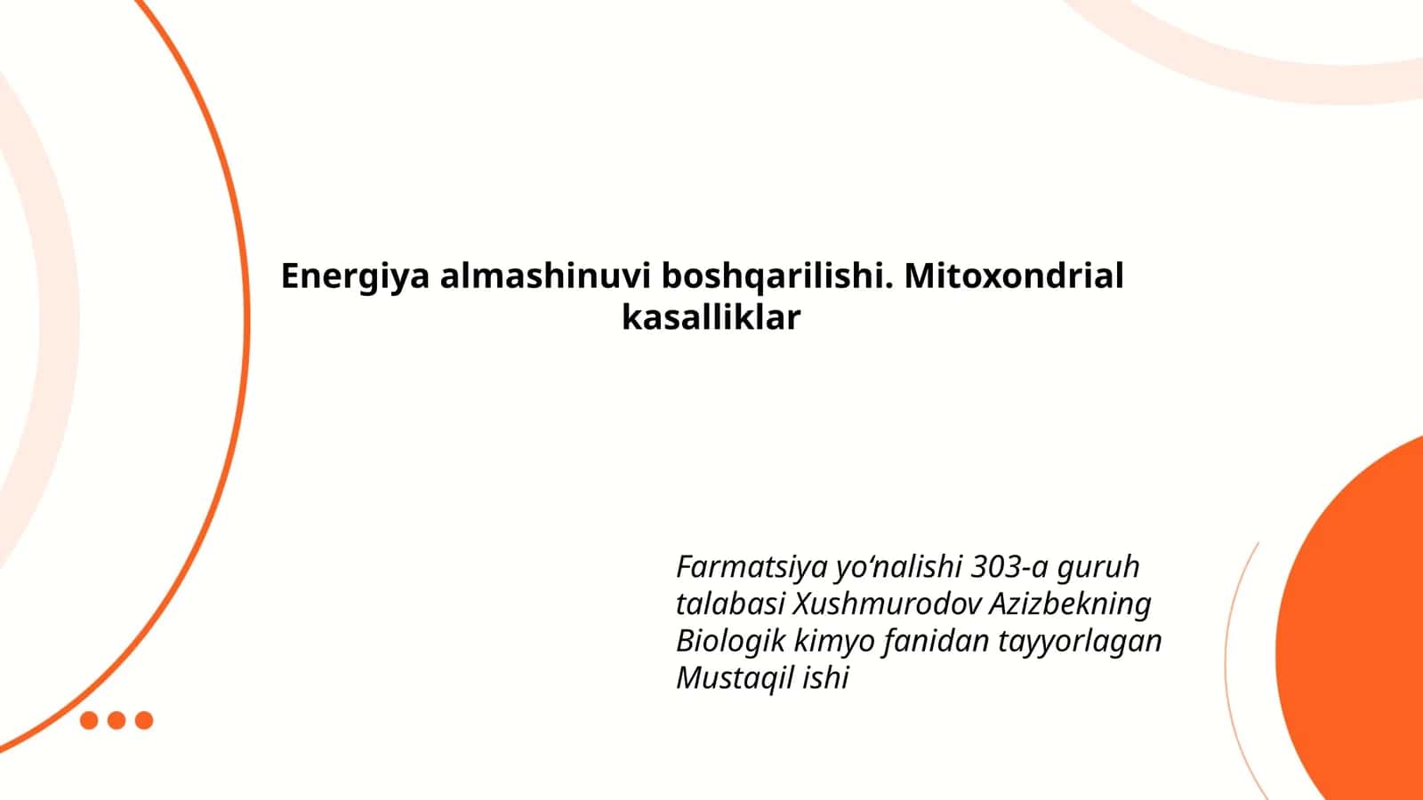 Biologik kimyo fanidan tayyorlagan Mustaqil ish