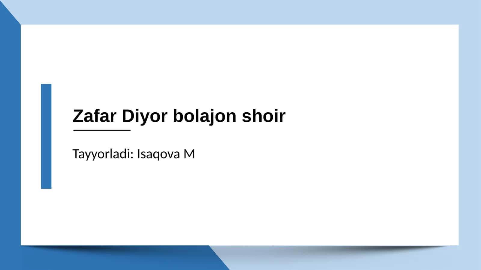 Zafar Diyor bolalar shoiri