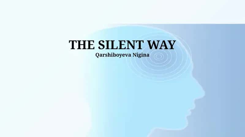 The Silent Way
