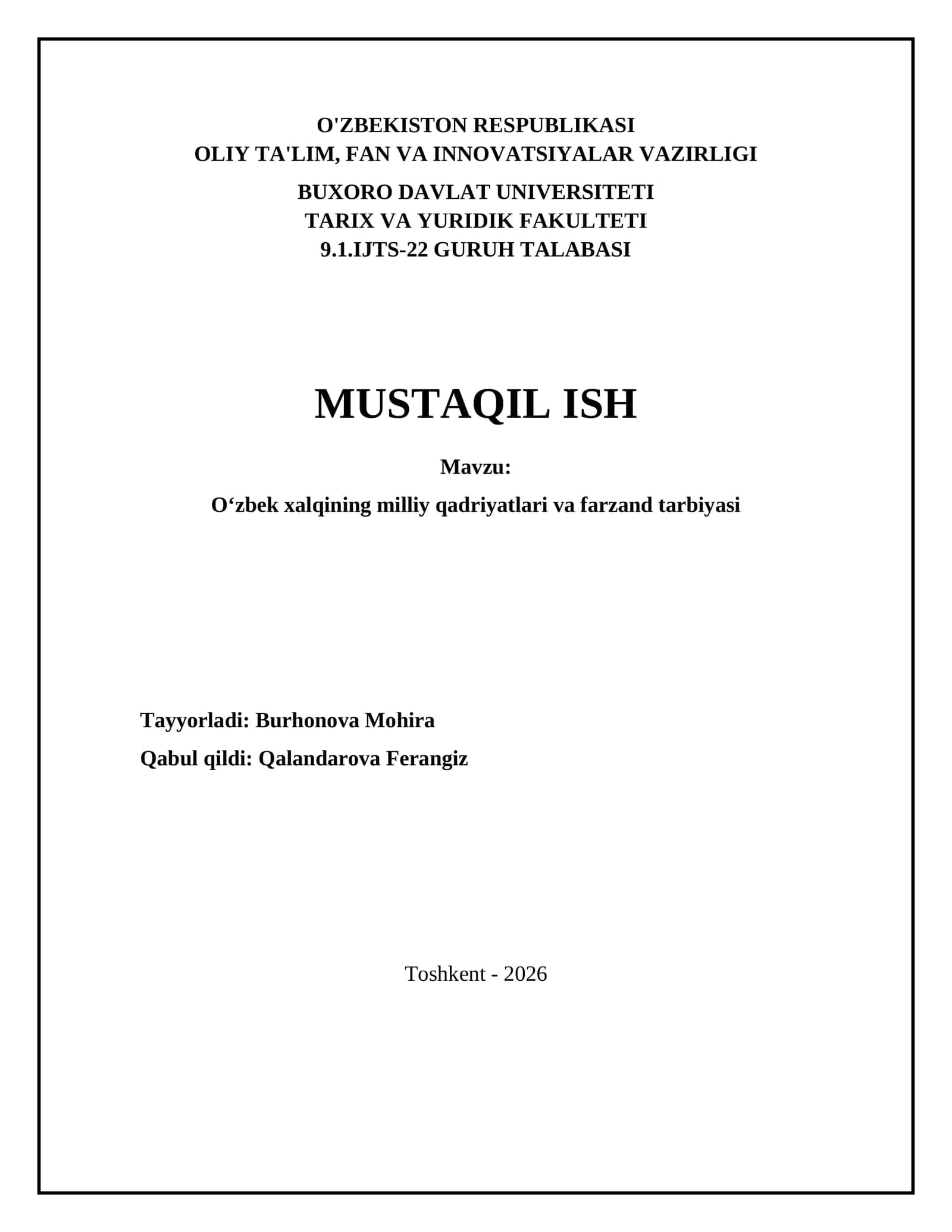 Oʻzbek xalqining milliy qadriyatlari va farzand tarbiyasi