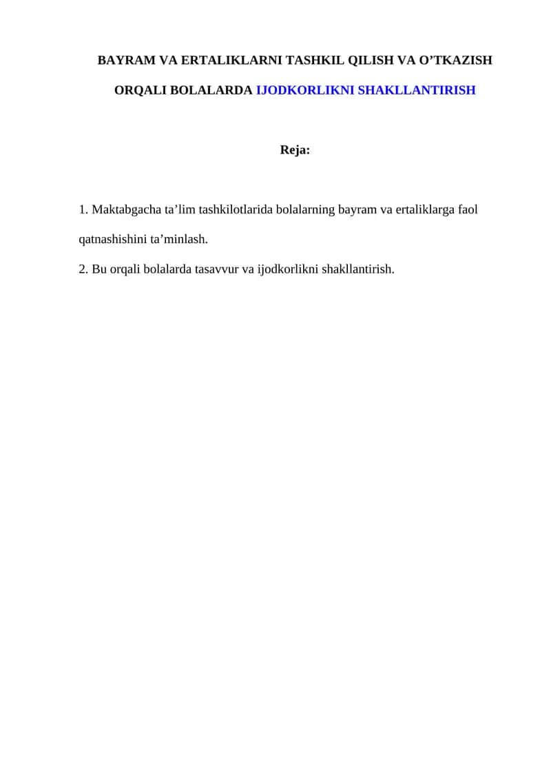 Maktabgacha ta’lim tashkilotlarida bolalarning bayram va ertaliklarga faol qatnashishi