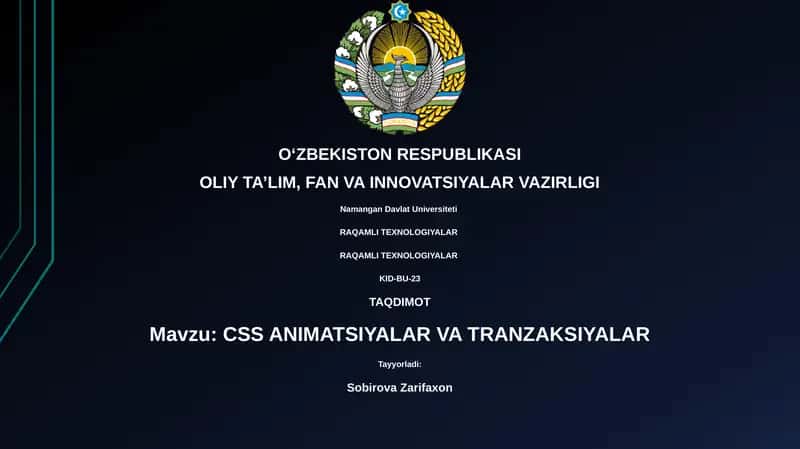CSS ANIMATSIYALAR VA TRANZAKSIYALAR