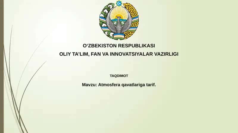 Atmosfera qavatlarining tuzilishi va xususiyatlari