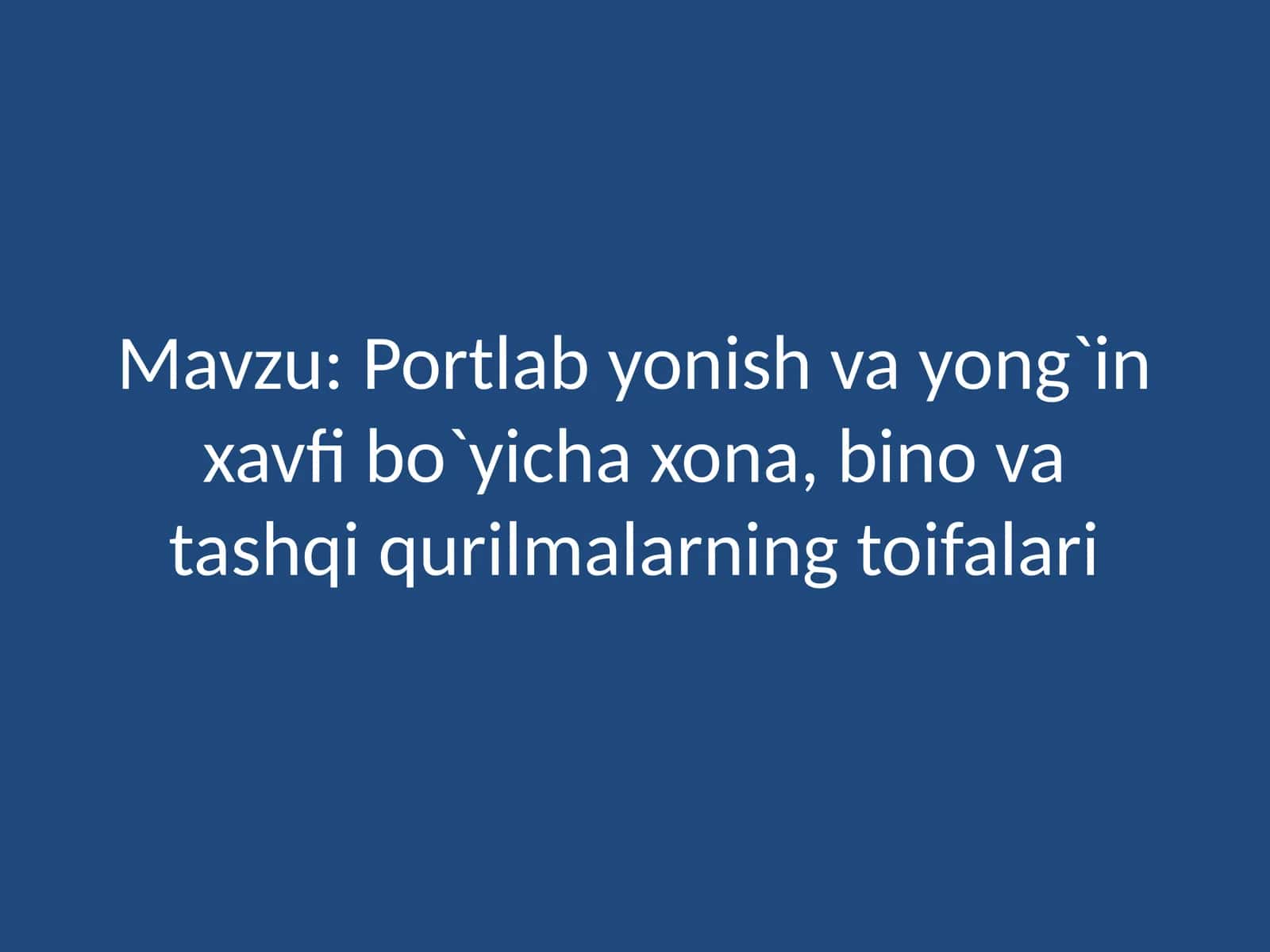 Yong‘in xavfi bo‘yicha xona, bino va tashqi qurilmalarning toifalari