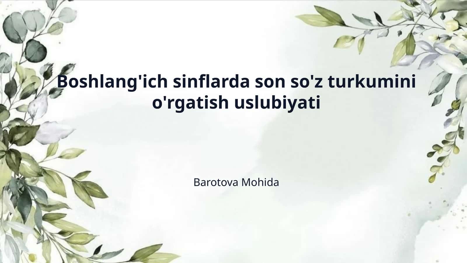 Boshlang'ich sinflarda son so'z turkumini o'rgatish uslubiyati