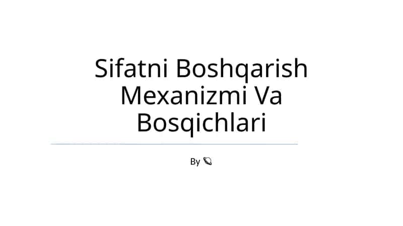 Sifatni Boshqarish Mexanizmi Va Bosqichlari