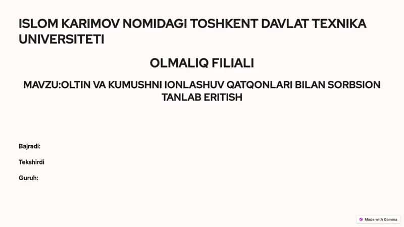 OLTIN VA KUMUSHNI IONLASHUV QATQONLARI BILAN SORBSION TANLAB ERITISH