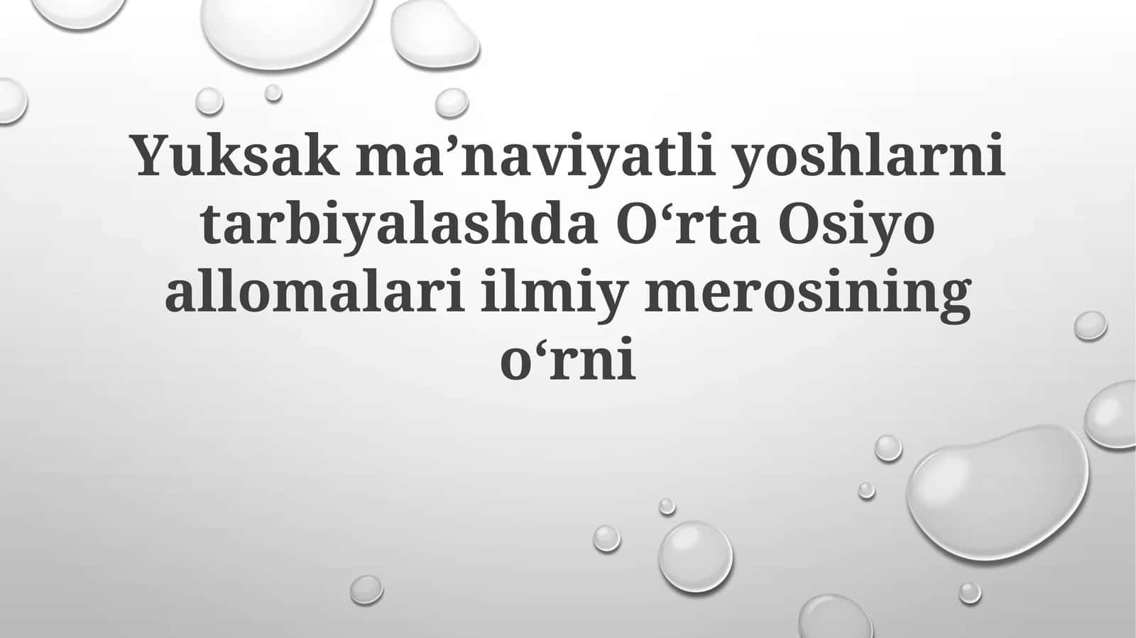 Yuksakmaʼnaviyatli yoshlarni tarbiyalash