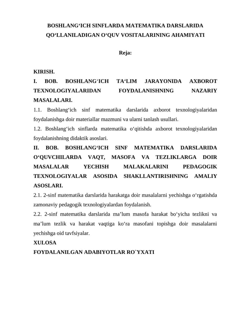 BOSHLANGʻICH SINFLARDA MATEMATIKA DARSLARIDA QOʻLLANILADIGAN OʻQUV VOSITALARINING AHAMIYATI
