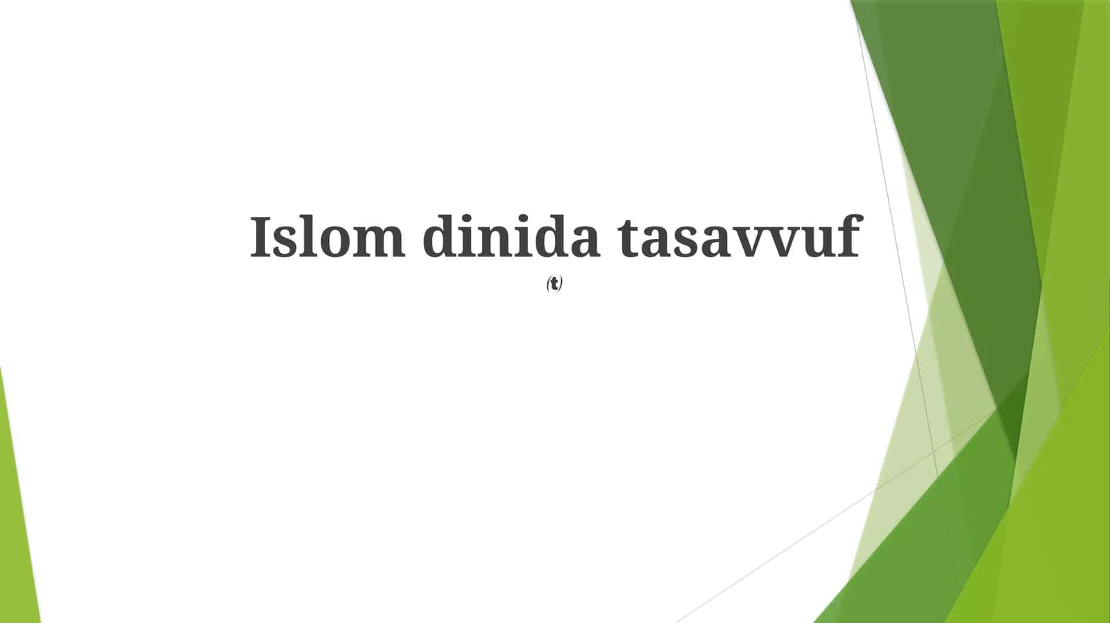 Islomdinidatasavvuf
