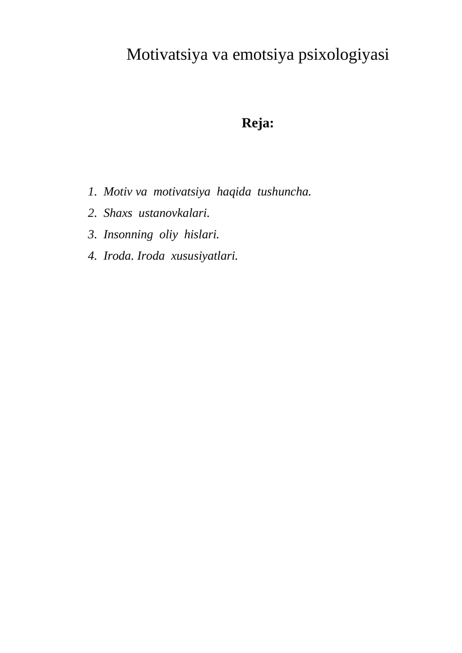 Motivatsiya va emotsiya psixologiyasi