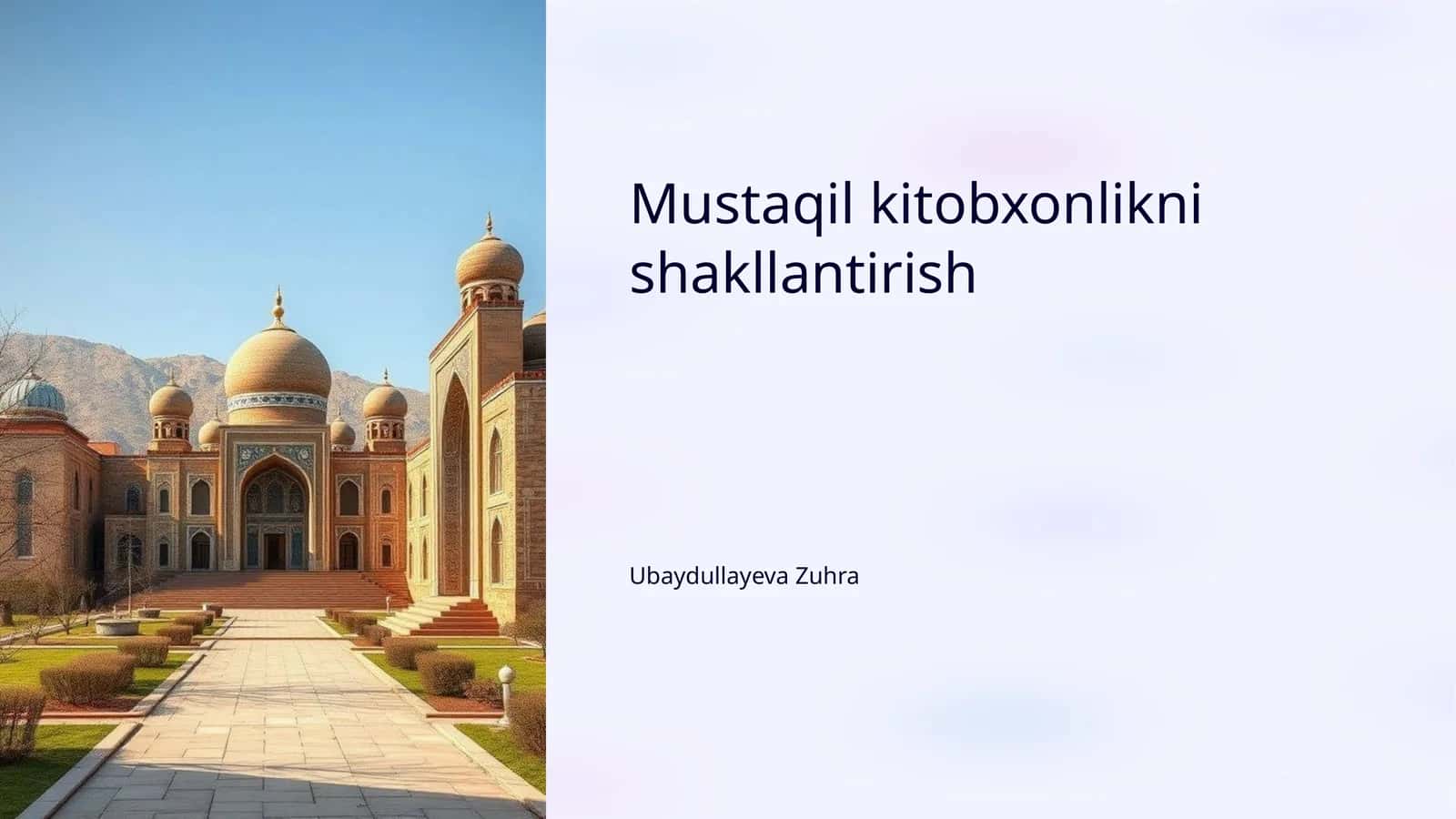 Mustaqil kitobxonlikni shakllantirish