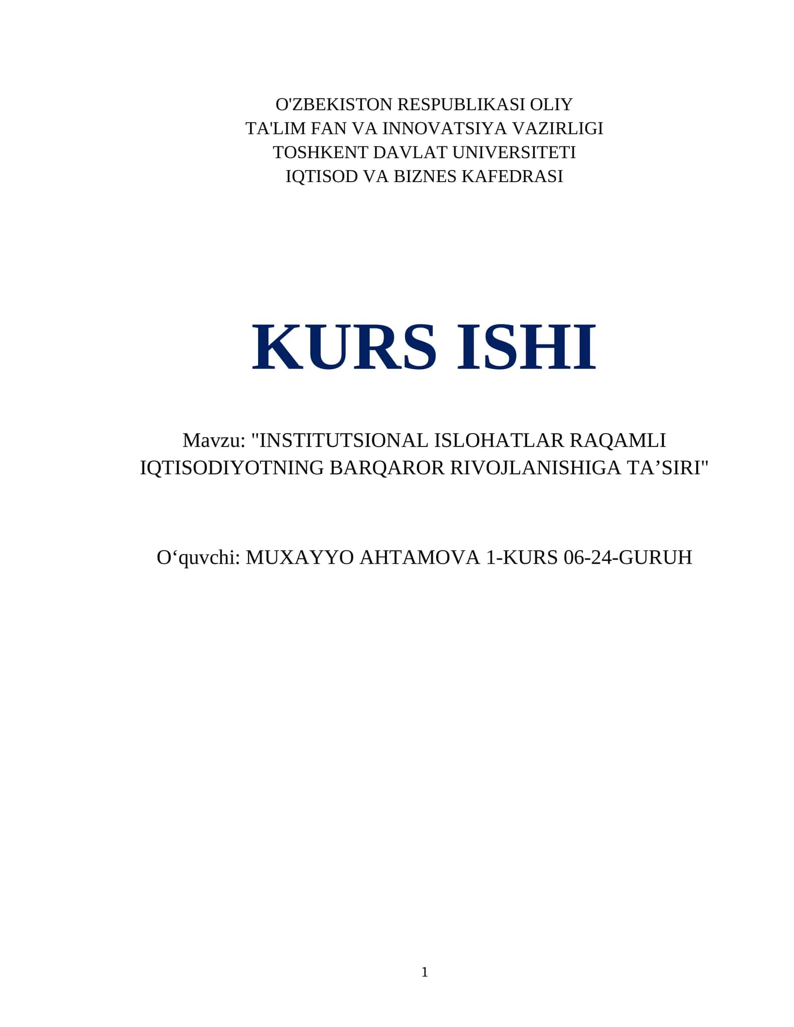 "INSTITUTSIONAL ISLOHATLAR RAQAMLI IQTISODIYOTNING BARQAROR RIVOJLANISHIGA TAʼSIRI"