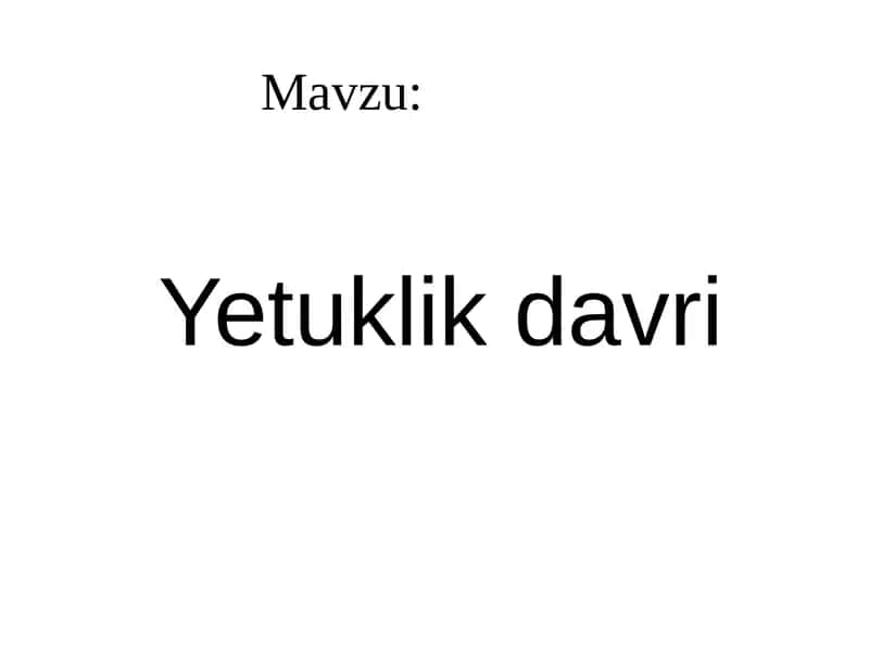 Yetuklikdavri