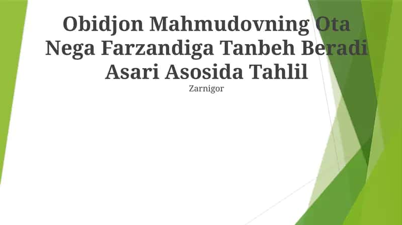 Obidjon Mahmudovning Ota Nega Farzandiga Tanbeh Beradi Asari Asosida Tahlil