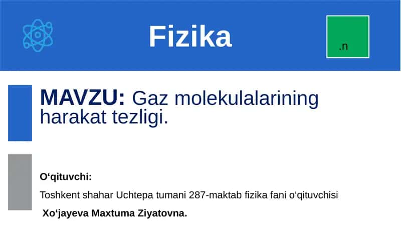 Gaz molekulalarining harakattezligi