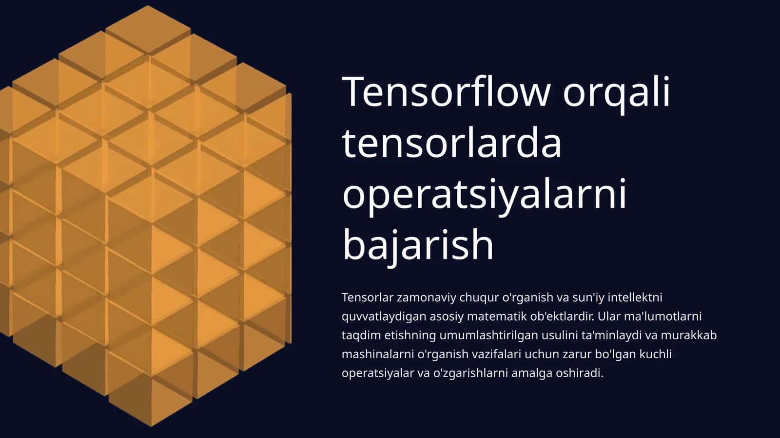 Tensorflow orqali tensorlarda operatsiyalarni bajarish