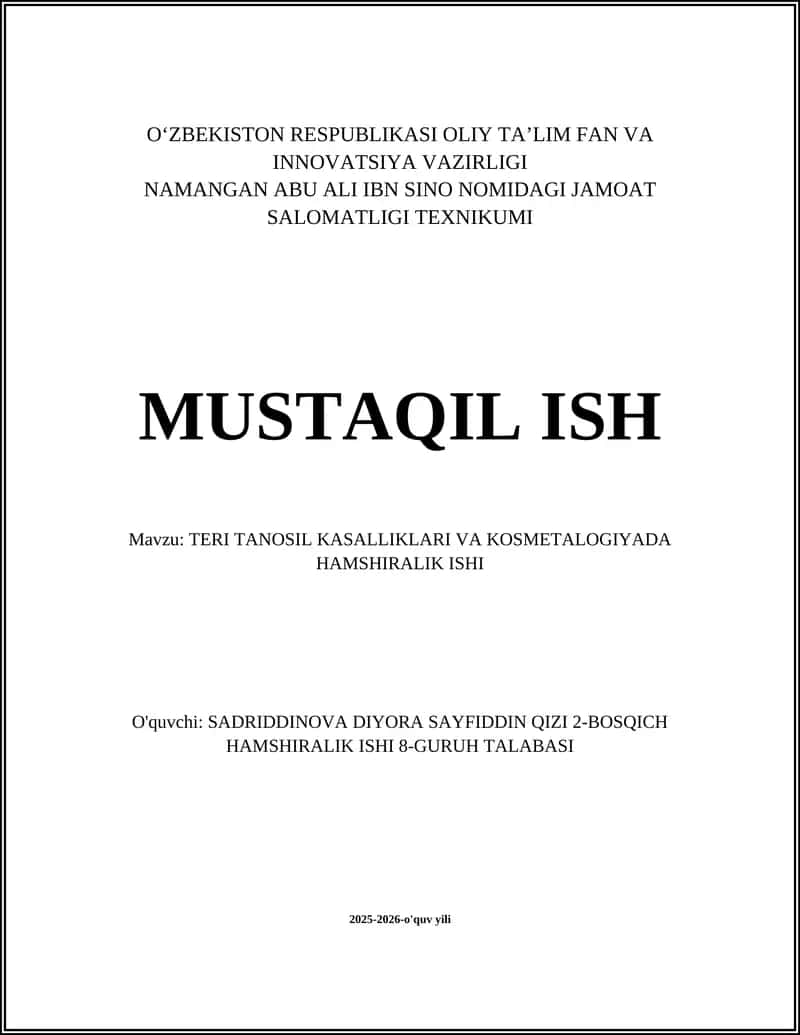 TERI TANOSIL KASALLIKLARI VA KOSMETALOGIYADA HAMSHIRALIK ISHI