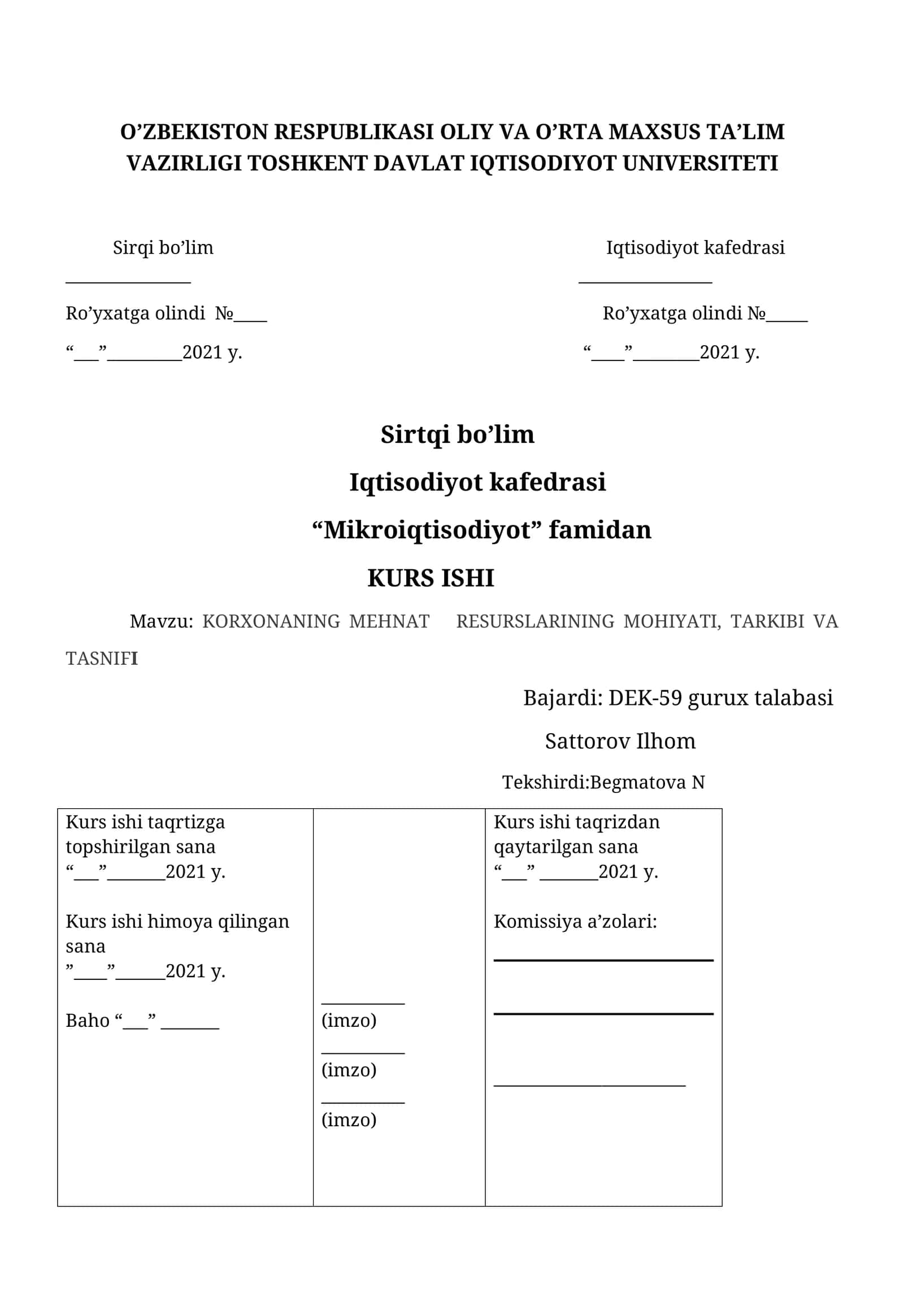 Korxonaning mehnat resurslarining mohiyati, tarkibi va tasnifi