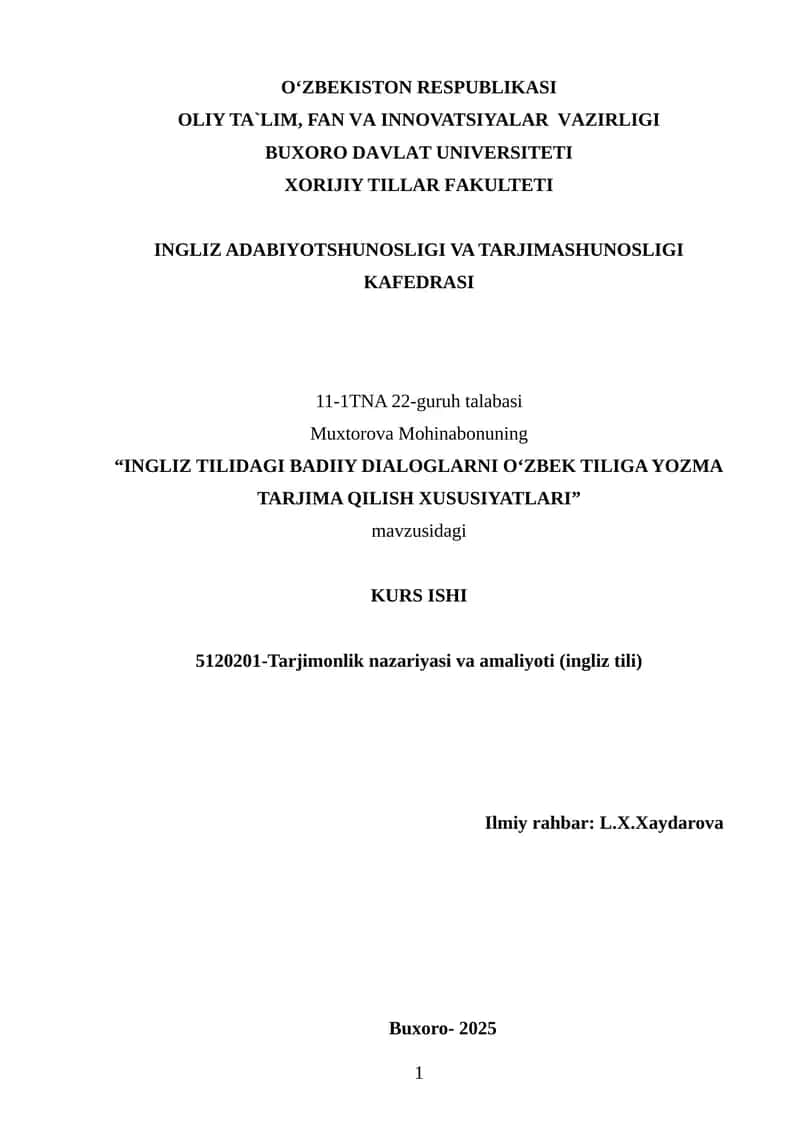 "INGLIZ TILIDAGI BADIIY DIALOGLARNI O‘ZBEK TILIGA YOZMA TARJIMA QILISH XUSUSIYATLARI"