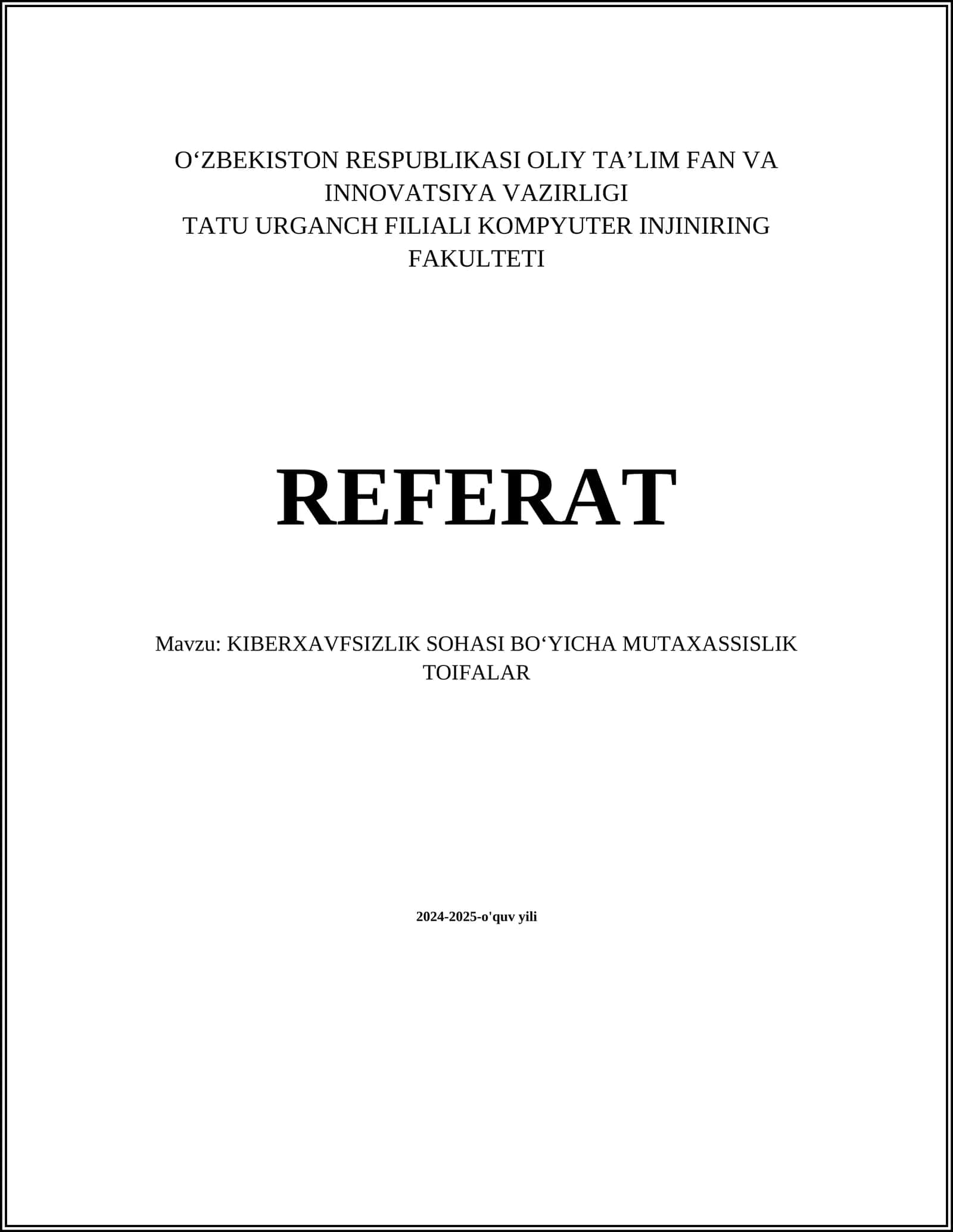 KIBERXAVFSIZLIK SOHASI BOʻYICHA MUTAXASSISLIK TOIFALAR