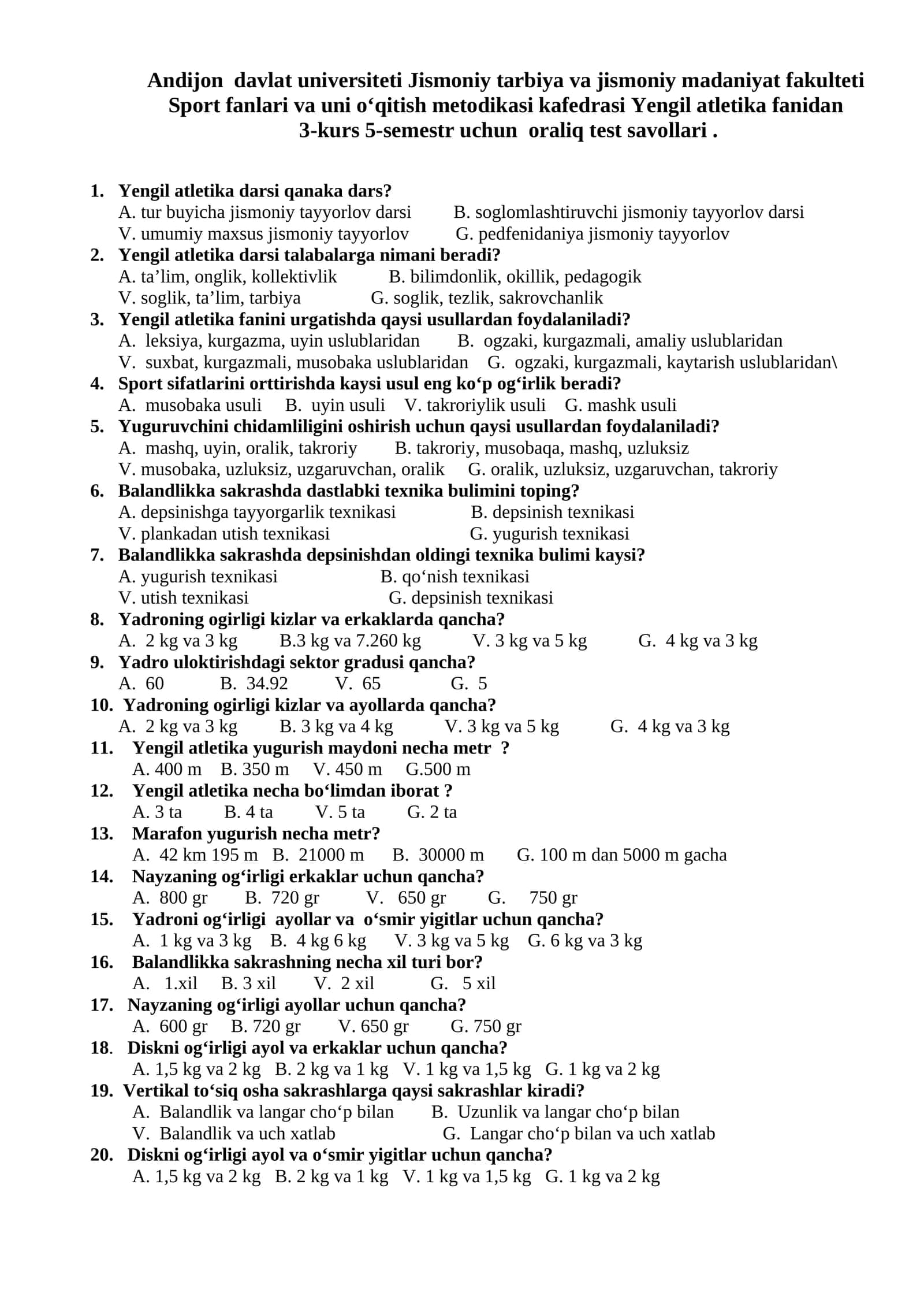 Yengil atletika fanidan 3-kurs 5-semestr uchun oraliq test savollari