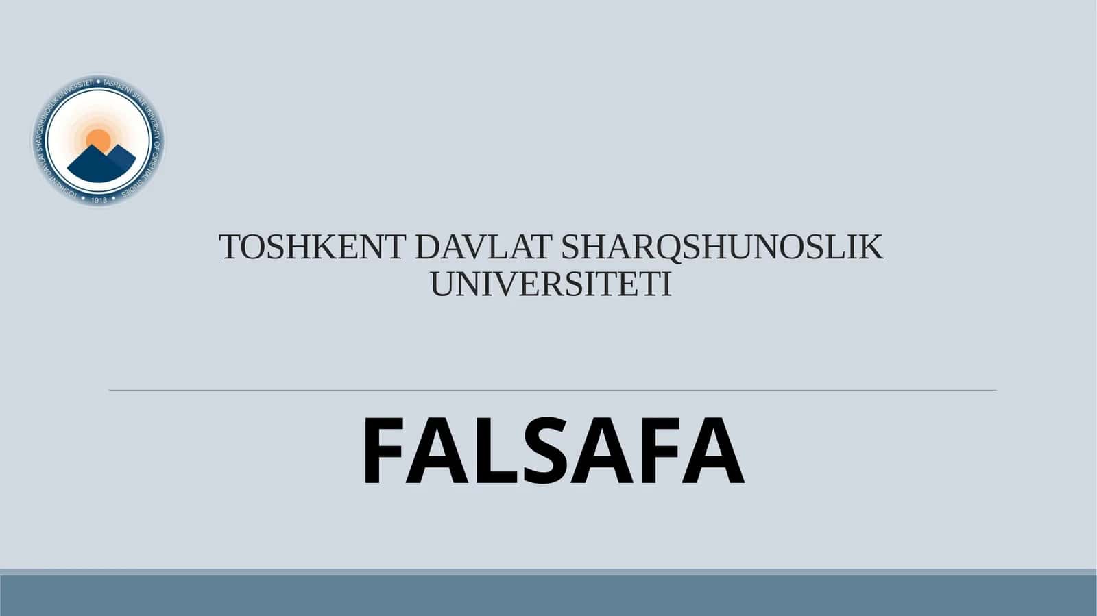 FALSAFA QADRIYATLAR FALSAFASI–AKSIOLOGIYA