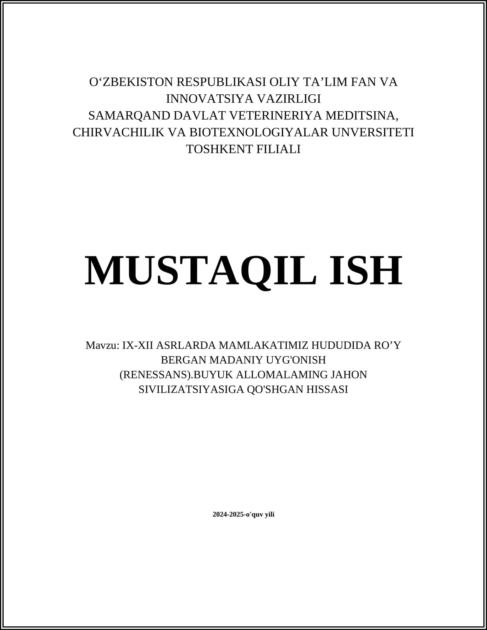 IX-XII ASRLARDA MAMLAKATIMIZ HUDUDIDA RO’Y BERGAN MADANIY UYG'ONISH (RENESANS)
