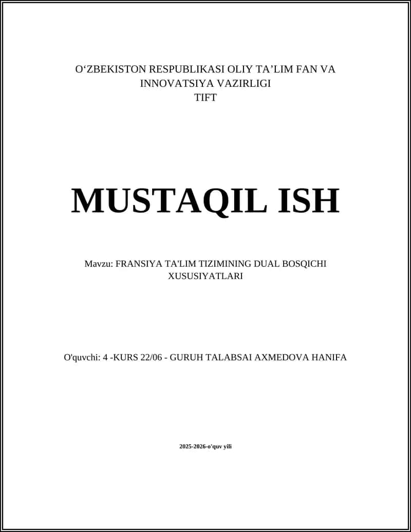 FRANSIYA TA'LIM TIZIMINING DUAL BOSQICHI XUSUSIYATLARI