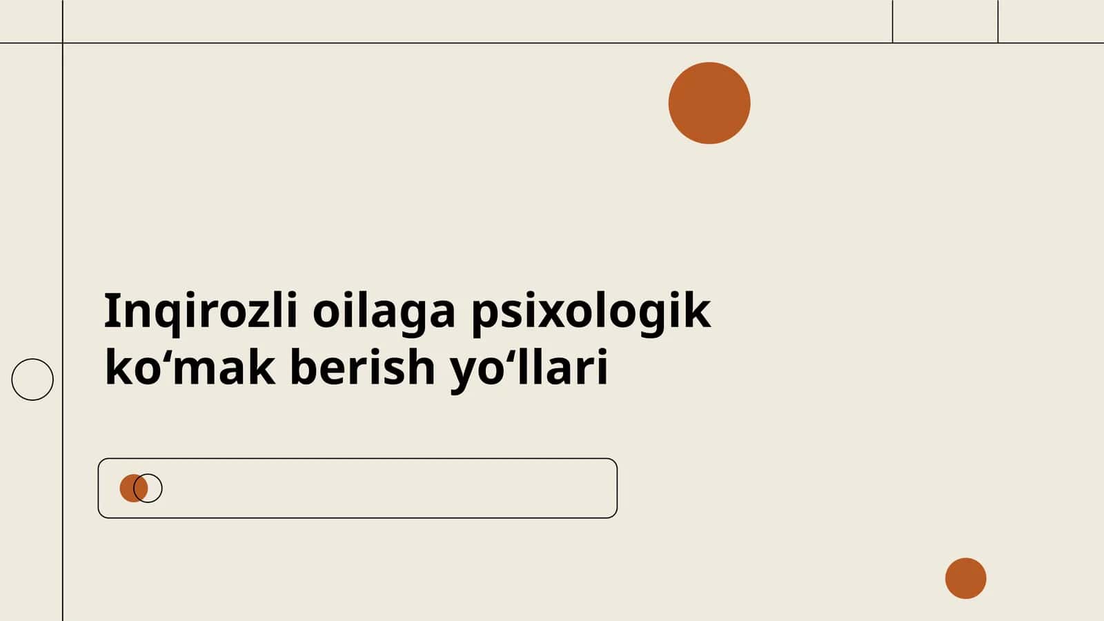 Inqirozli oilaga psixologik ko‘mak berish yo‘llari