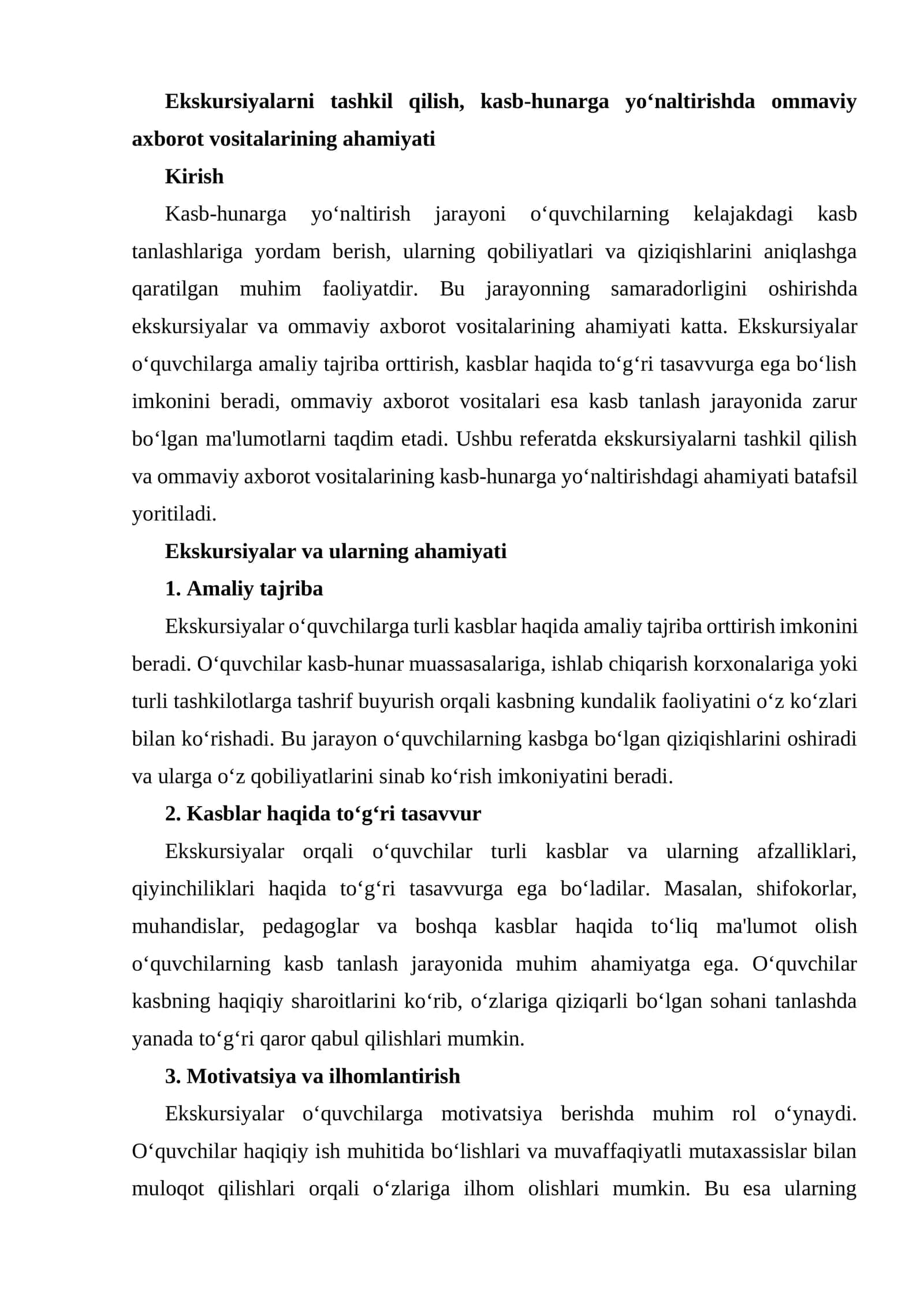 Ekskursiyalarni tashkil qilish, kasb-hunarga yo‘naltirishda ommaviy axborot vositalarining ahamiyati