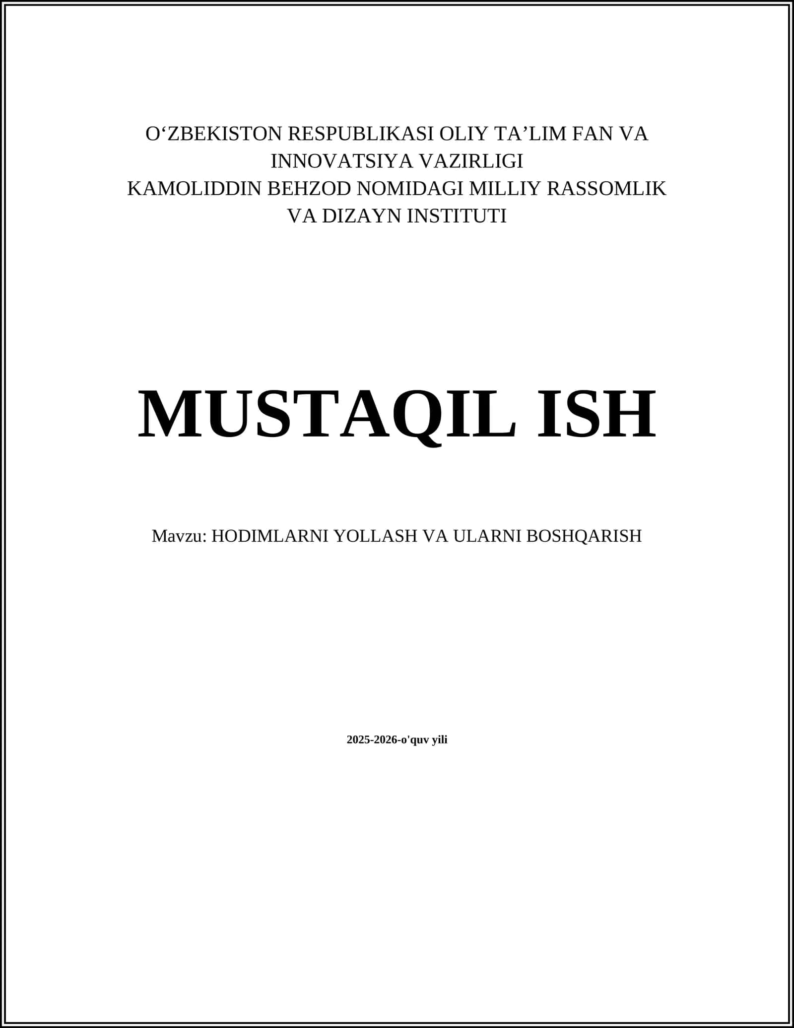 HODIMLARNI YOLLASH VA ULARNI BOSHQARISH