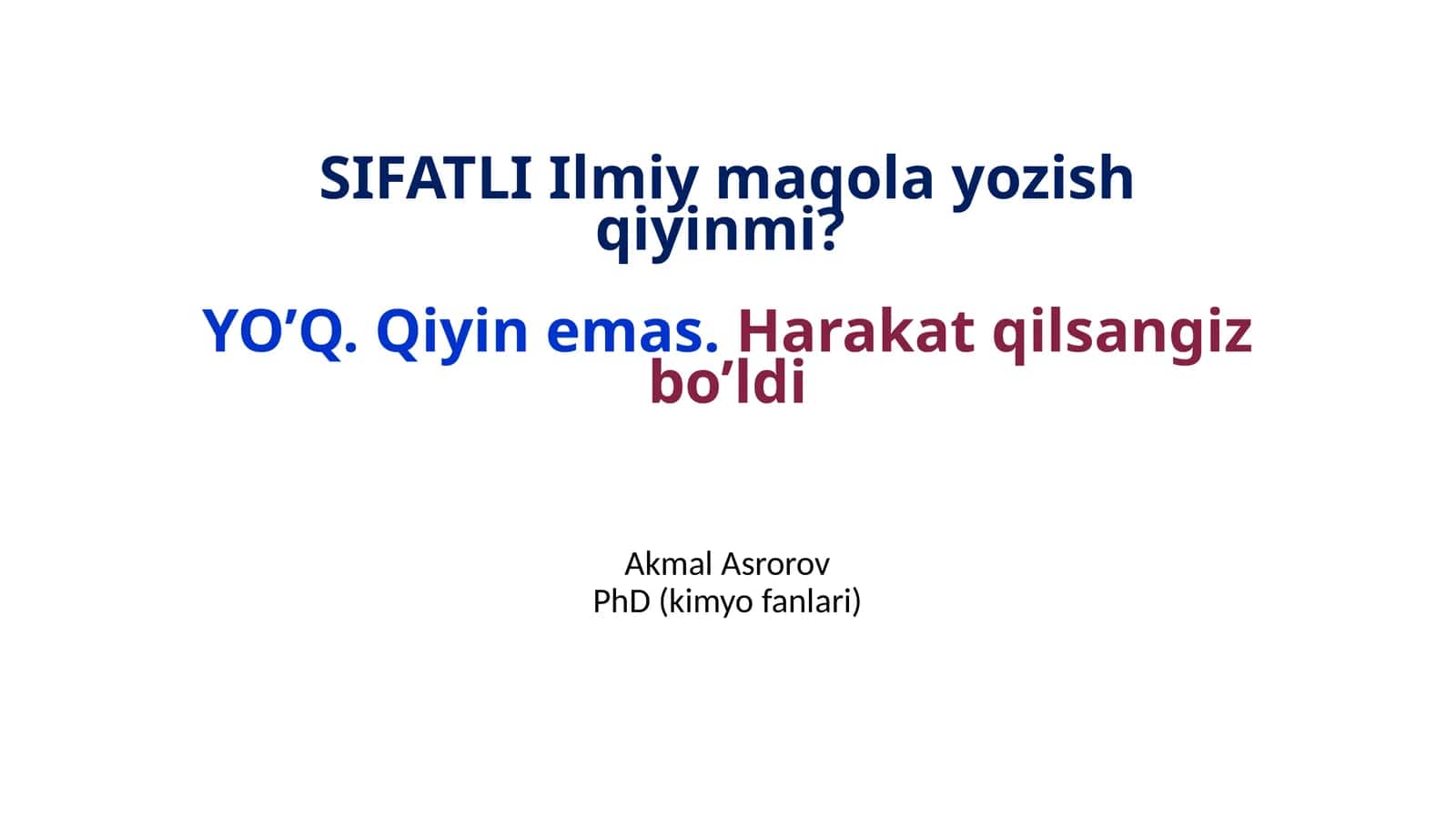 SIFATLI Ilmiy maqola yozish