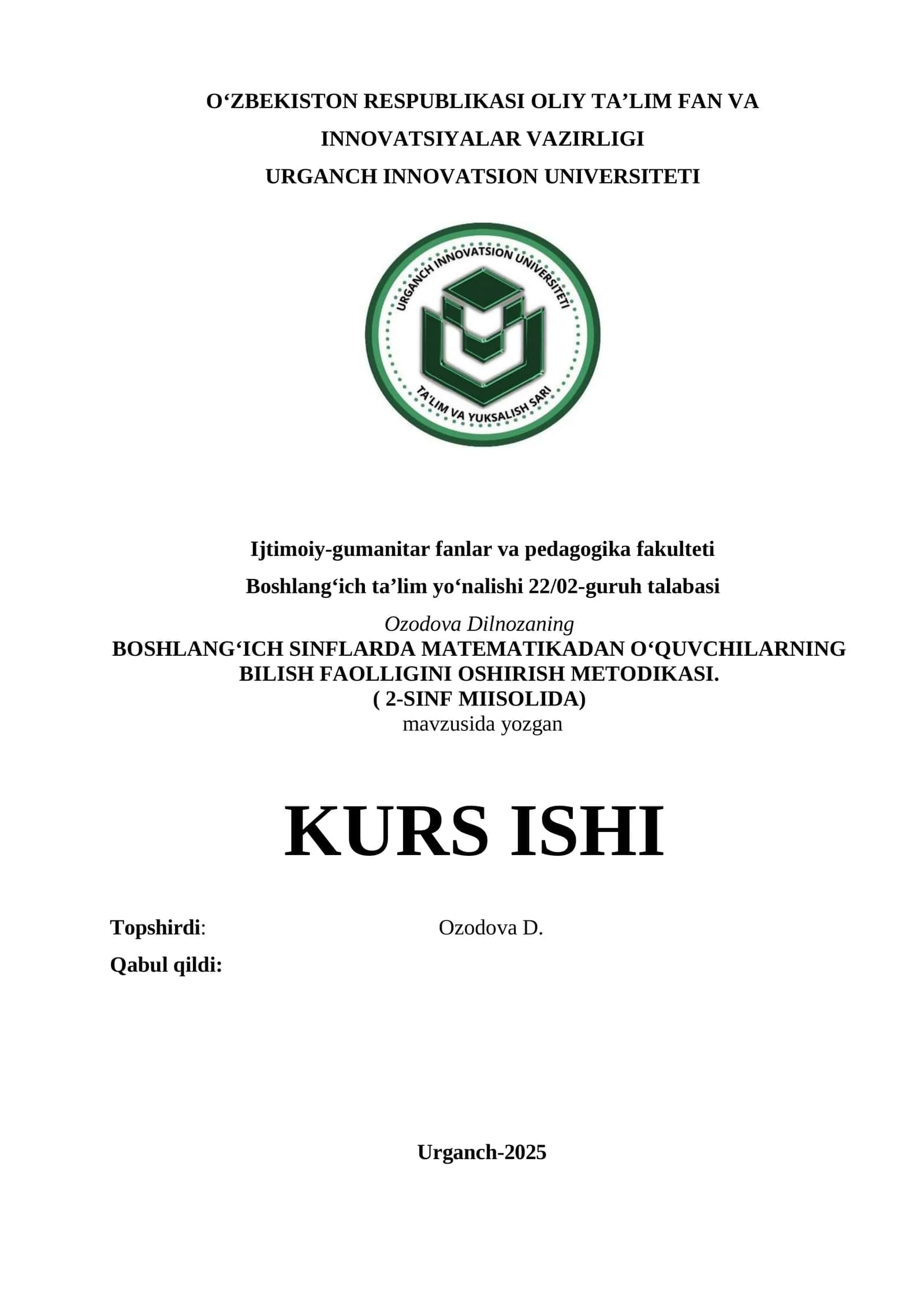 BOSHLANG‘ICH SINFLARDA MATEMATIKADAN O‘QUVCHILARNING BILISH FAOLLIGINI OSHIRISH METODIKASI. ( 2-SINF MIISOLIDA)