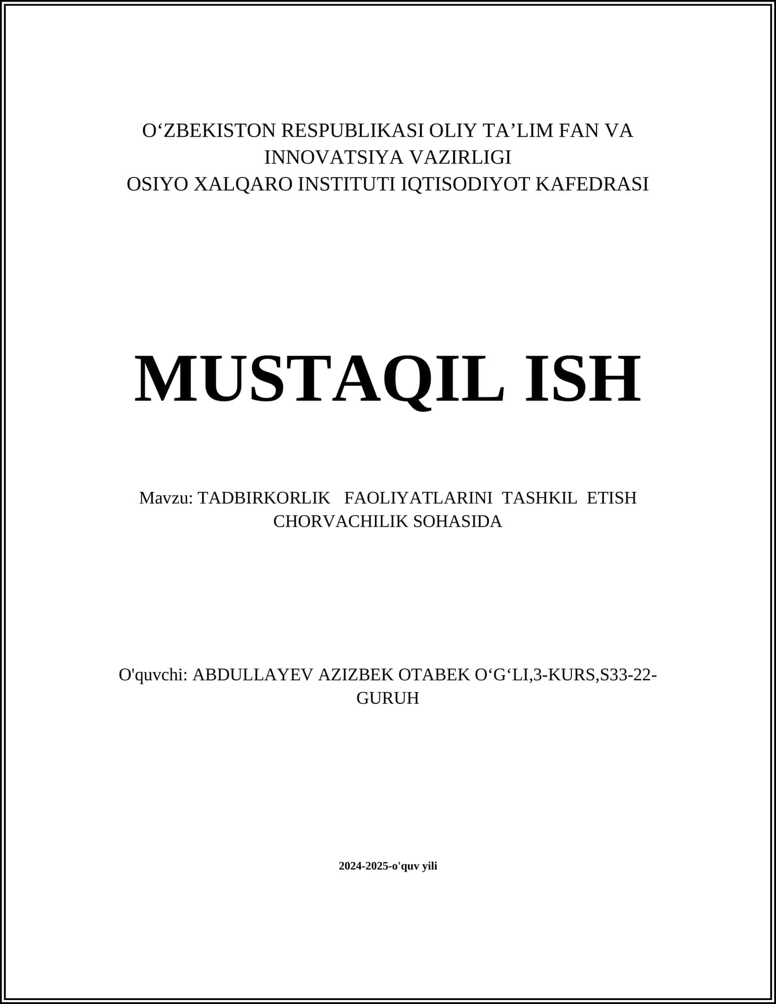 TADBIRKORLIK FAOLIYATLARINI TASHKIL ETISH CHORVACHILIK SOHASIDA