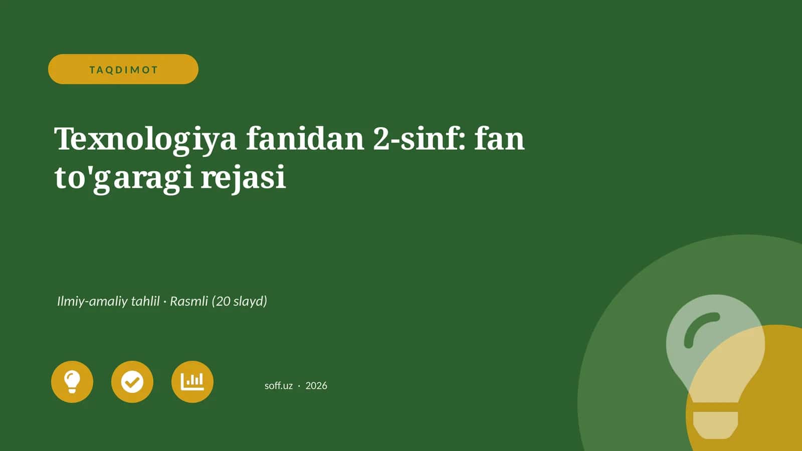Texnologiya fanidan 2-sinf: fan to'garagi rejasi