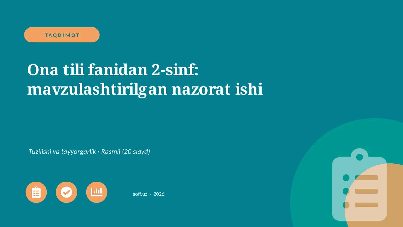 Ona tili fanidan 2-sinf: mavzulashtirilgan nazorat ishi