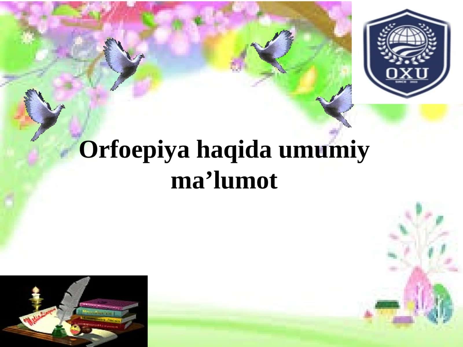Orfoepiya haqida umumiy ma’lumot