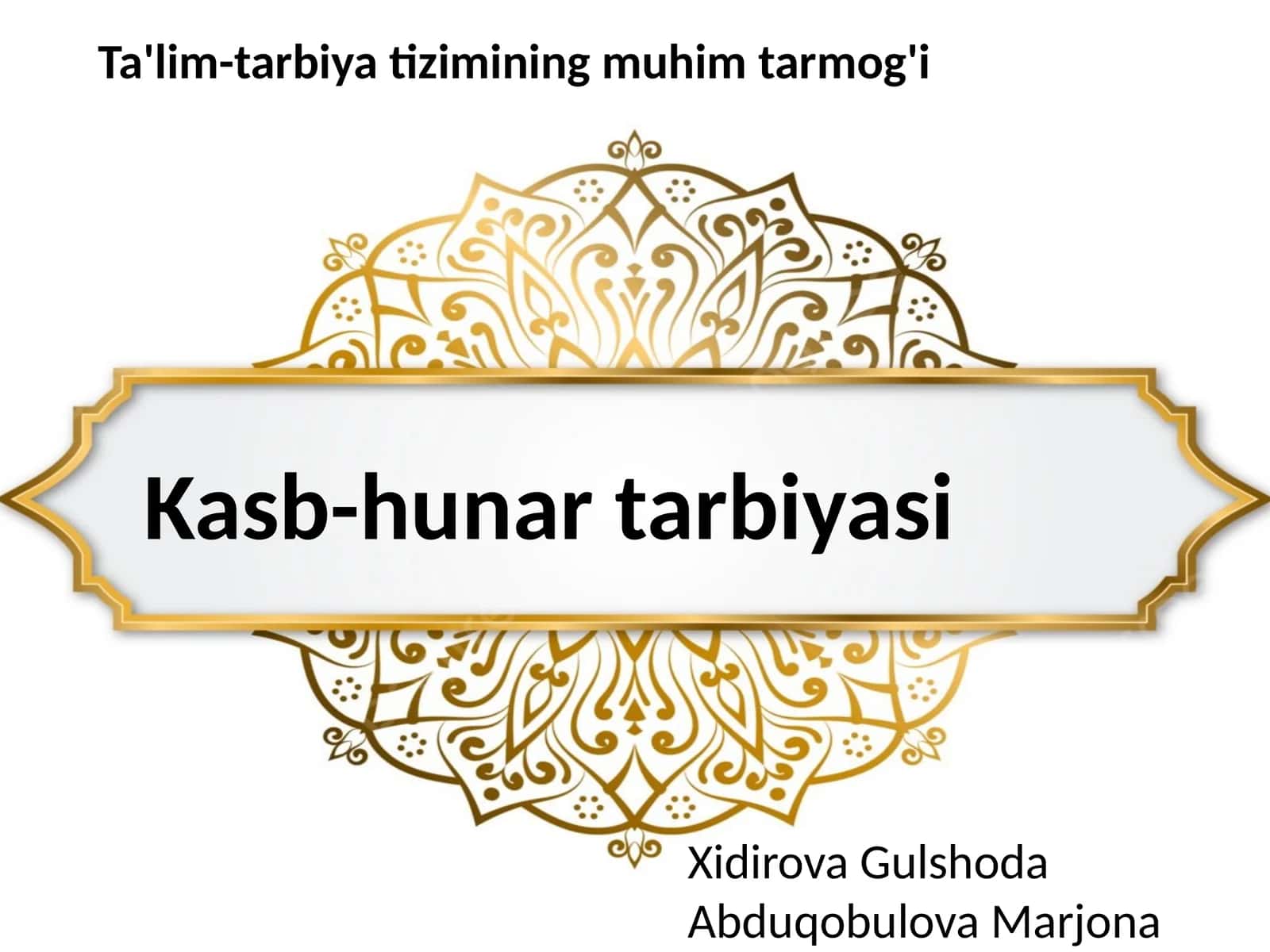 Kasb-hunar tarbiyasi