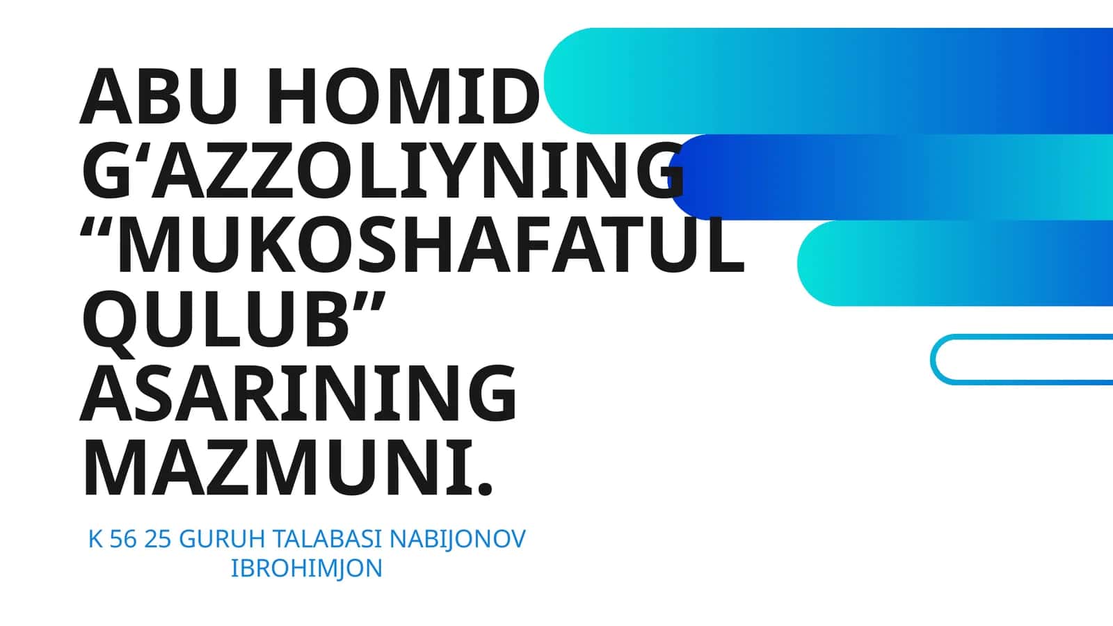 ABU HOMID GʻAZZOLIYNING “MUKOSHAFATUL QULUB” ASARINING MAZMUNI