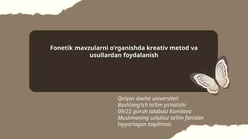 Fonetik mavzularni o’rganishda kreativ metod va usullardan foydalanish