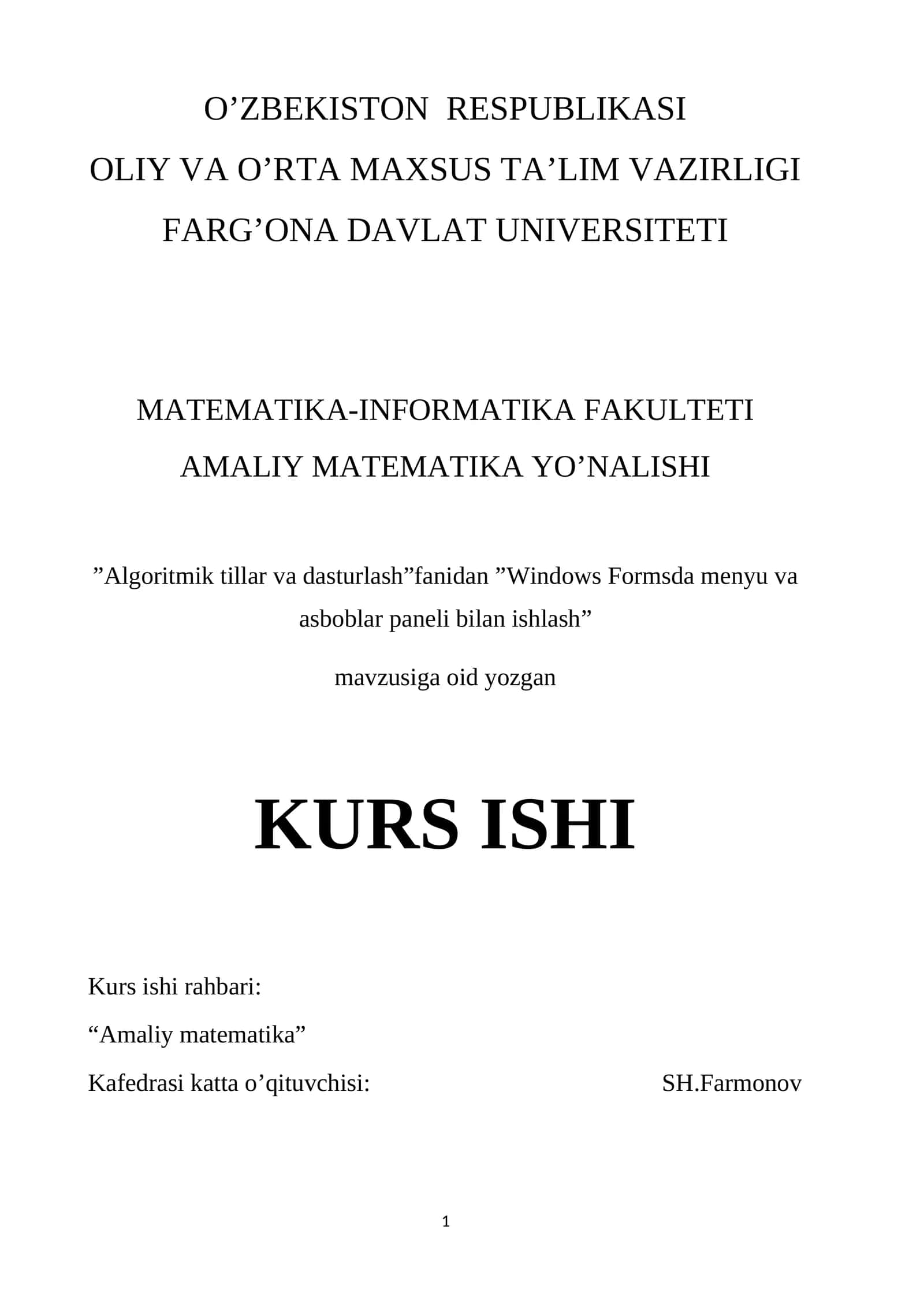 "Algoritmik tillar va dasturlash"fanidan "Windows Formsda menyu va asboblar paneli bilan ishlash"