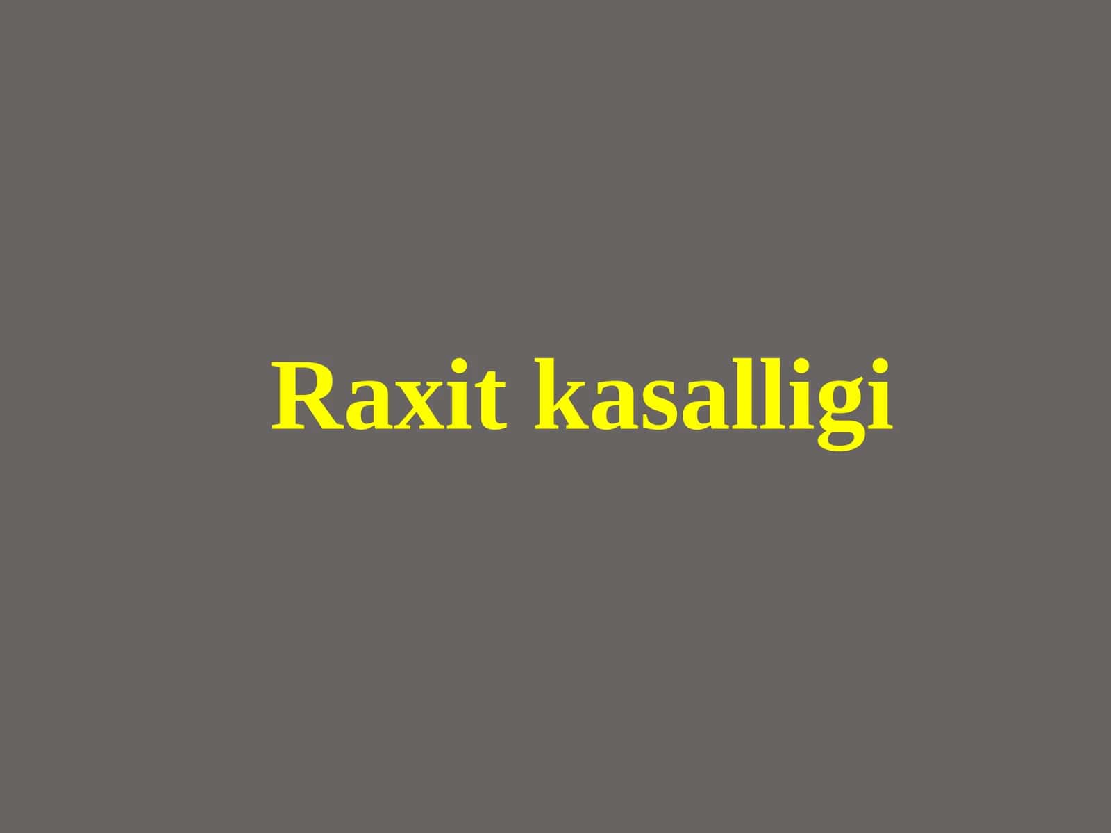 Рахит касаллиги