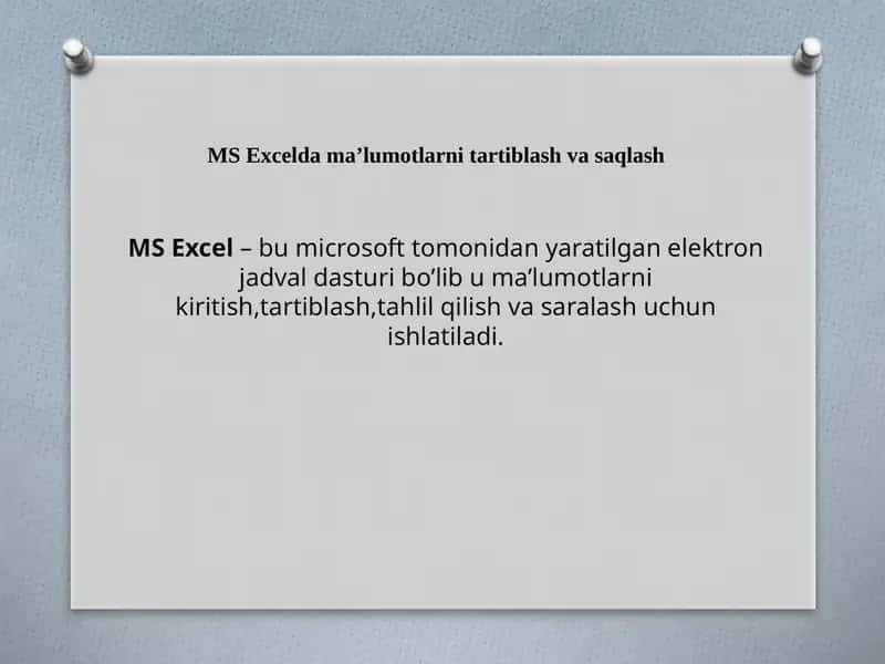 MS Excelda ma’lumotlarni tartiblash va saqlash