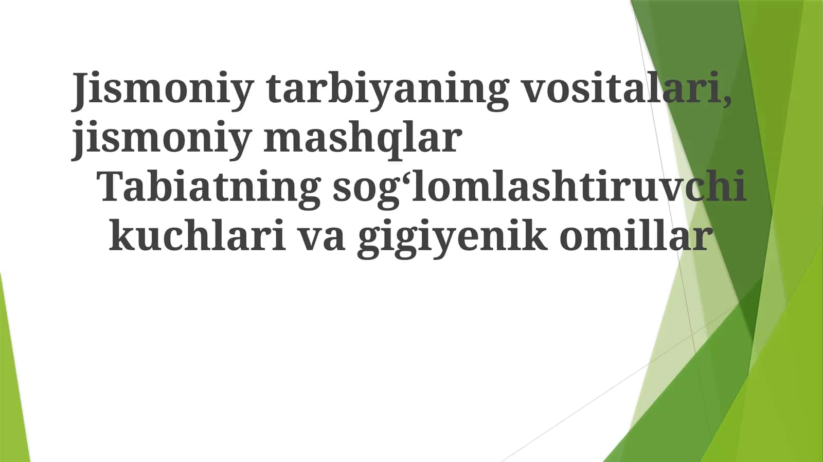 Jismoniy tarbiya vositalari