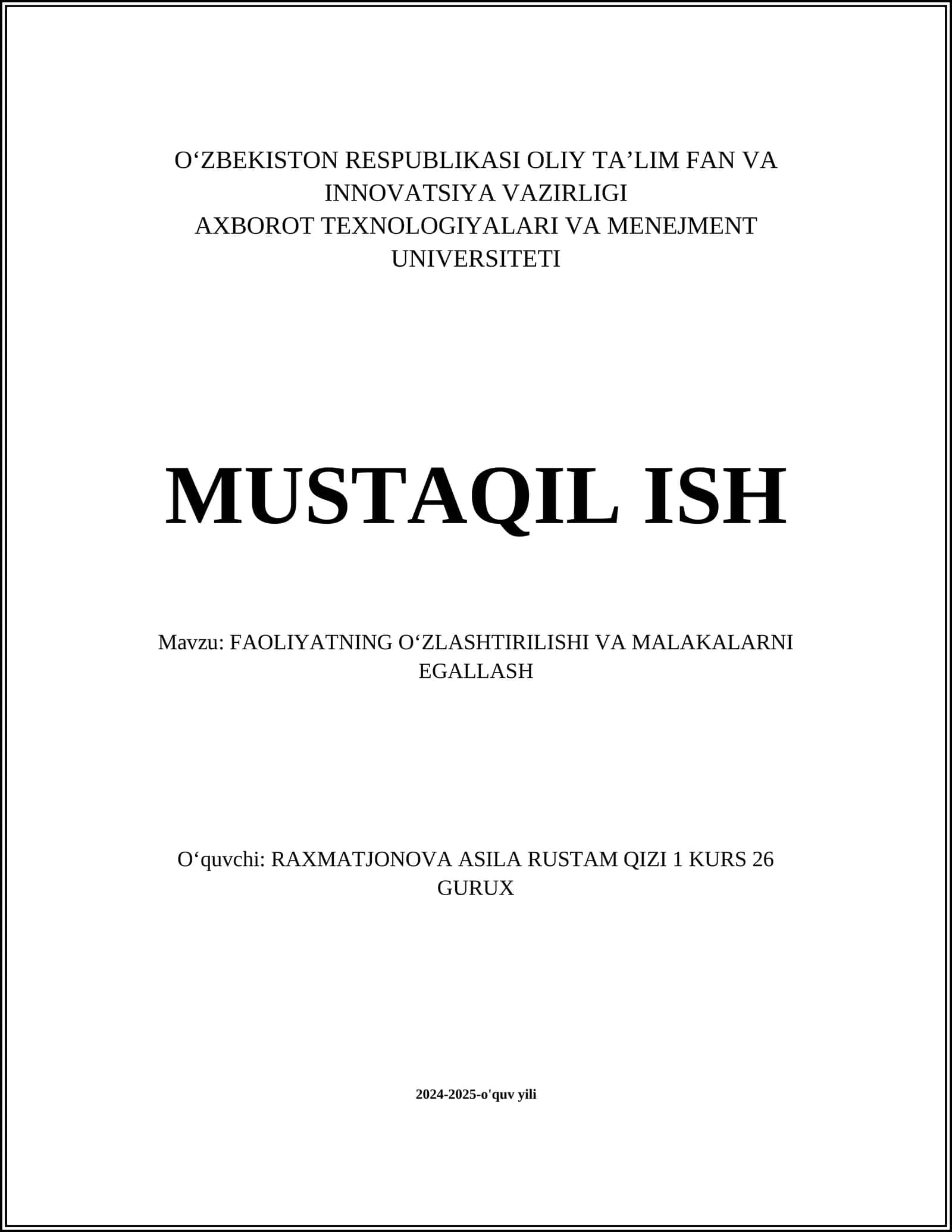 FAOLIYATNING OʻZLASHTIRILISHI VA MALAKALARNI EGALLASH