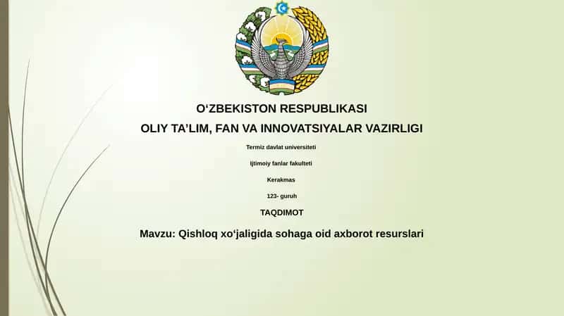 Qishloqxo‘jaligi da sohaga oidaxborotresurslari