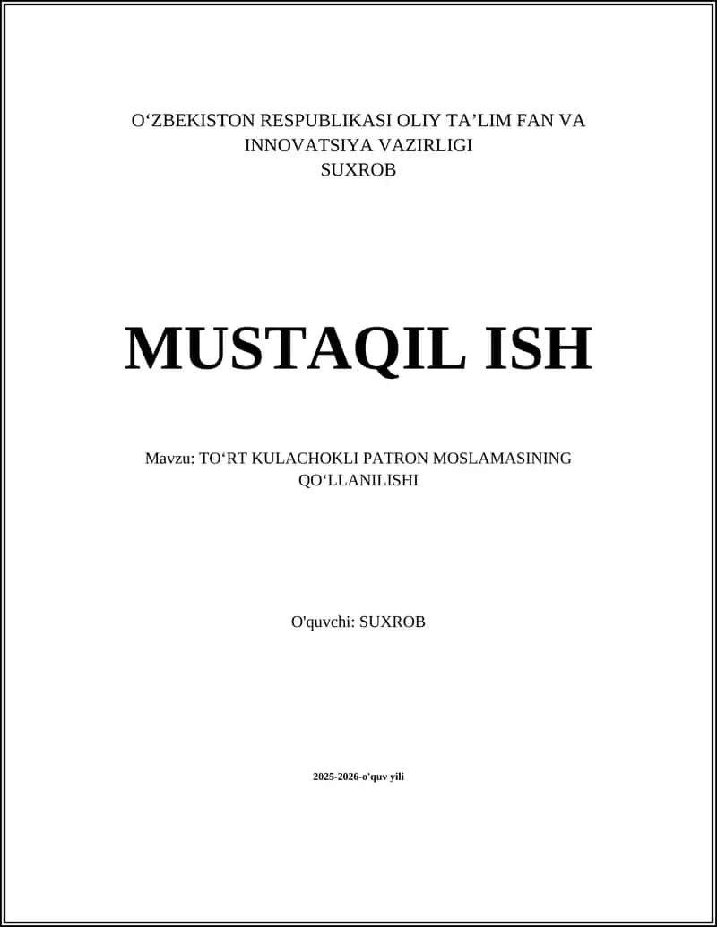 TOʻRT KULACHOKLI PATRON MOSLAMASINING QOʻLLANILISHI